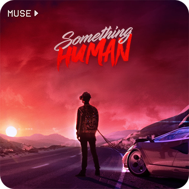 cover de la musique Something Human de Muse